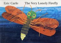 The Very Lonely Firefly