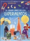 El Gran Libro de Los Experimentos (Spanish Edition)