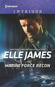 Marine Force Recon (Declan's Defenders, Bk 1) (Harlequin Intrigue, No 1845)