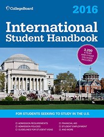 International Student Handbook 2016 (International Studend Handbook of U.S. Colleges)