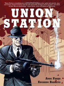 Union Station (New Edition)