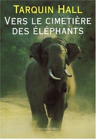 Vers le cimetire des lphants