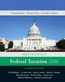 Prentice Hall's Federal Taxation 2016 Comprehensive (29th Edition)