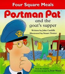 Postman Pat & the Goats Supper (Four Square Meals)