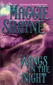 Wings in the Night: Twilight Phantasies / Twilight Memories / Twilight Illusions (Wings in the Night)