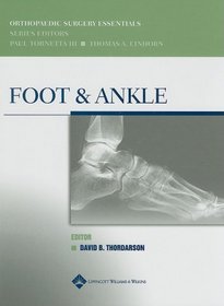 Foot and Ankle (Orthopaedic Surgery Essentials)