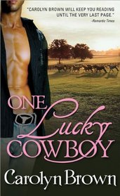 One Lucky Cowboy (Lucky, Bk 2)