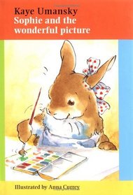 Sophie and the Wonderful Picture (Sophie Rabbit Books)