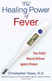 The Healing Power of Fever: Your Body's Natural Defense against Disease