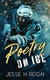 Poetry On Ice (Totally Pucked)