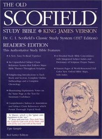 The Old Scofield Study Bible, KJV, Special Reader's Edition: King James Version