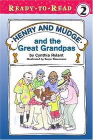 Henry and Mudge and the Great Grandpas (Henry & Mudge, Bk 26)