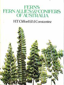 Ferns, Fern Allies and Conifers of Australia