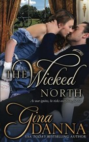The Wicked North (Hearts Touched By Fire) (Volume 1)