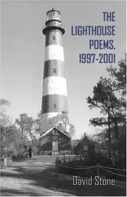The Lighthouse: Poems, 1997-2001