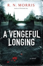 A Vengeful Longing: A Novel (St. Petersburg Mysteries)