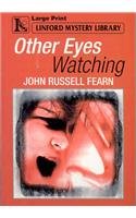 Other Eyes Watching (Linford Mystery Library)