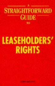 A Straightforward Guide to Leaseholders Rights (Straightforward Guides)