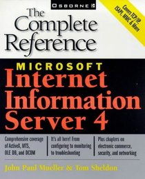 Microsoft Internet Information Server 4: the Complete Reference
