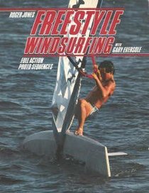 FREESTYLE WINDSURFING WITH GARY EVERSOLE