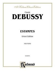 Debussy Estampes (Kalmus Edition)