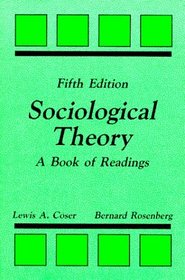 Sociological Theory: A Book of Readings