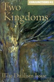 Conjunctions: 41, Two Kingdoms