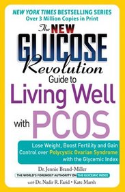 New Glucose Revolution Guide to Living Well with PCOS