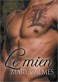 Le Mien (Mine) (French Edition)
