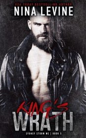 King's Wrath (Sydney Storm MC) (Volume 5)