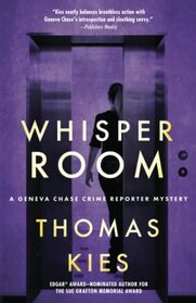Whisper Room (Geneva Chase Crime Reporter Mysteries, 5)