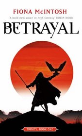 Betrayal (Trinity, Bk 1)