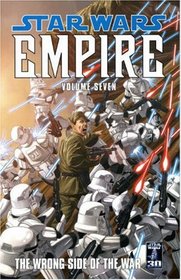 Star Wars: Empire: Wrong Side of the War v. 7