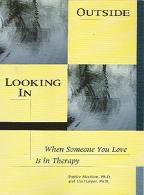 Outside Looking in: When Someone You Love Is in Therapy