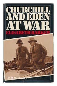 Churchill and Eden at War