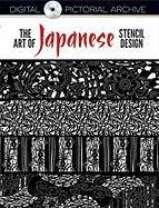 The Art of Japanese Stencil Design (Dover Pictorial Archive)