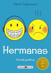 Hermanas (Sisters) (Turtleback School & Library Binding Edition) (Spanish Edition)