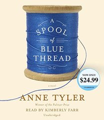 A Spool of Blue Thread: A novel