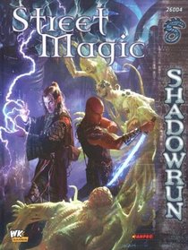 Street Magic (Shadowrun)