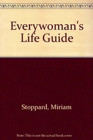 Everywoman's Life Guide