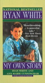 Ryan White: My Own Story