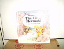 The Little Mermaid (A Classic Tale)
