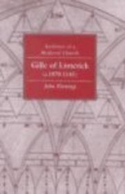 Gille of Limerick (C.1070-1145): Architect of a Medieval Church