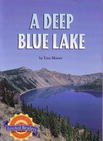 A Deep Blue Lake Leveled Readers