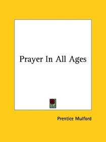 Prayer In All Ages