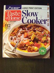 Taste Of Home Slow Cooker Volume 1 Large Print