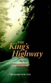 The King's Highway: The Ten Commandments Explained to the Young