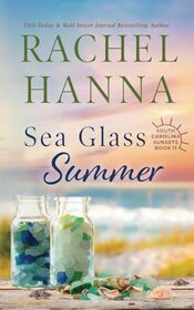Sea Glass Summer (South Carolina Sunsets, Bk 11)