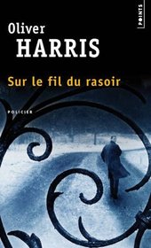 Sur le fil du rasoir (The Hollow Man) (Nick Belsey, Bk 1) (French Edition)