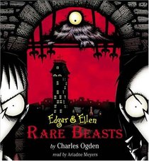 Rare Beasts (Edgar & Ellen)